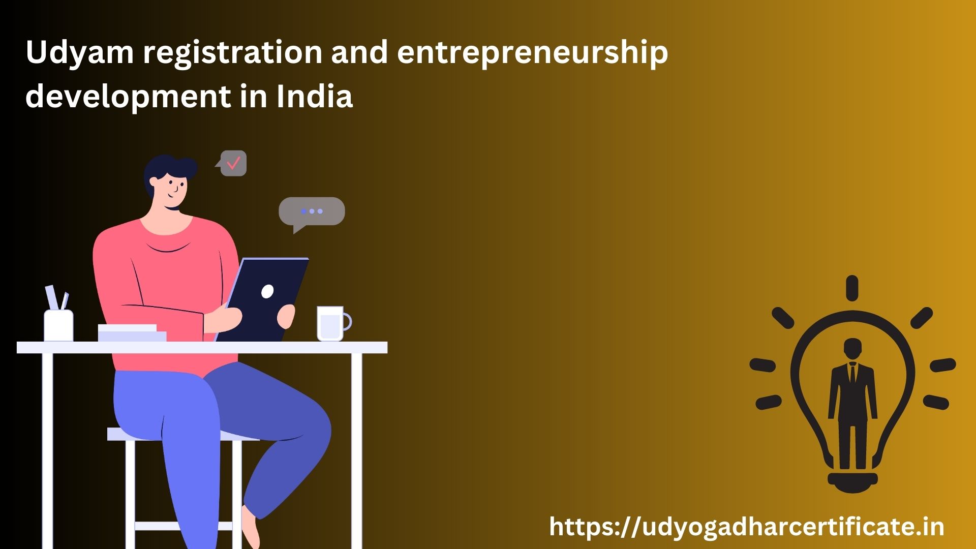 Udyam registration and entrepreneurship development in India